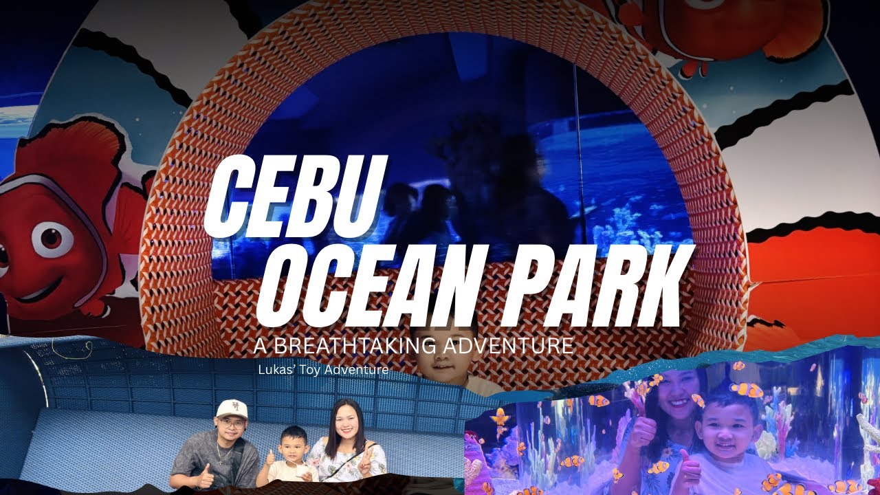 Cebu Ocean Park with Lukas
