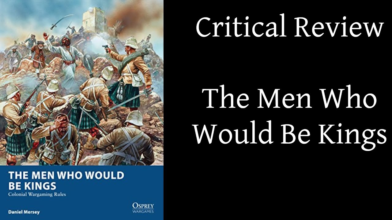 Critical Review: Men Who Would Be Kings
