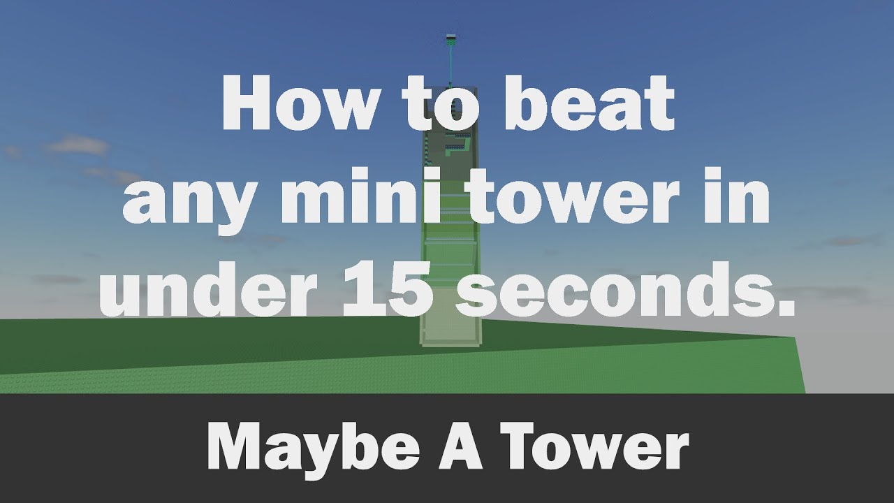JToH tip - How to beat any mini tower in under 15 seconds (Monthly Challenge)