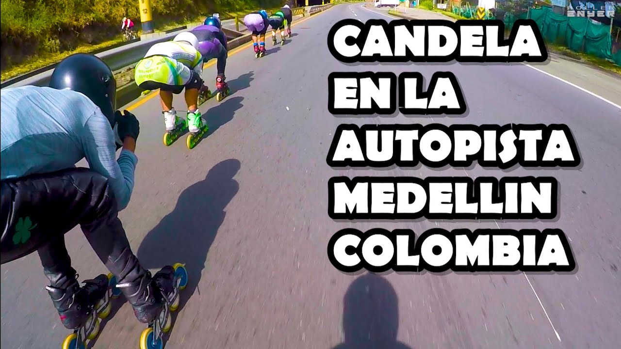 Descenso en Medellin - Candela 🔥