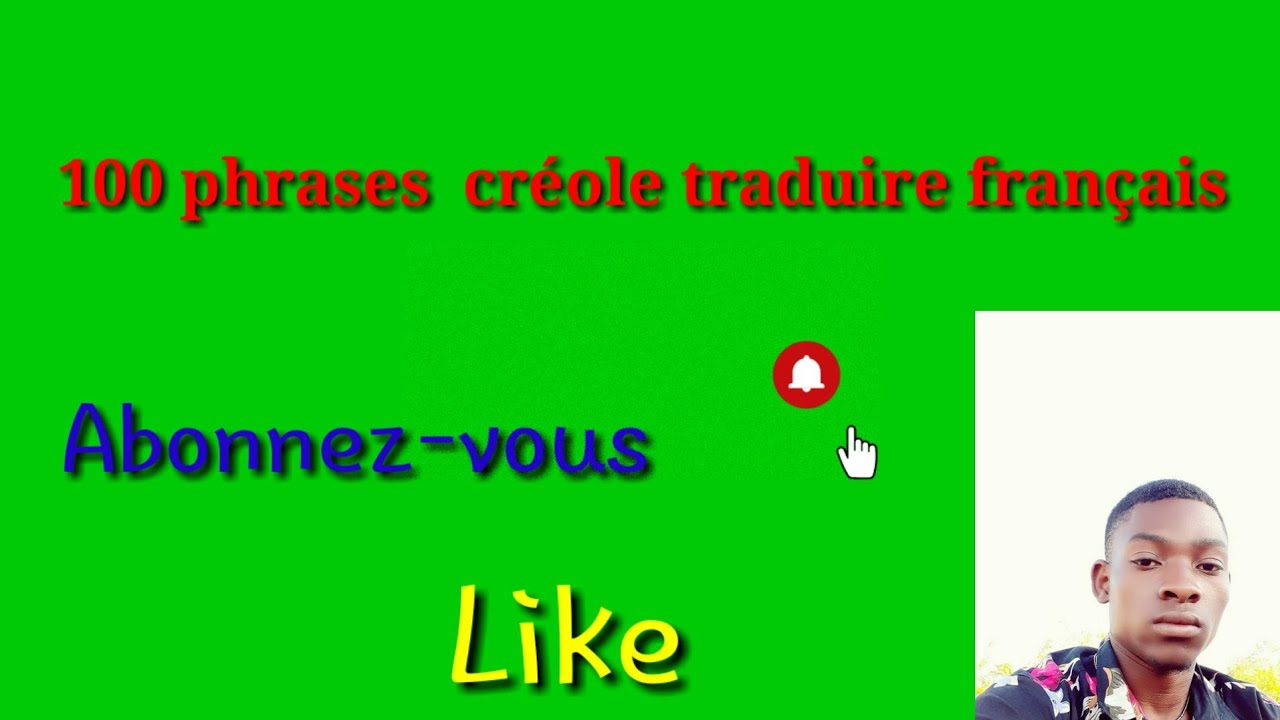 CRéOLE HAÏTIEN TRADUIRE FRANÇAIS