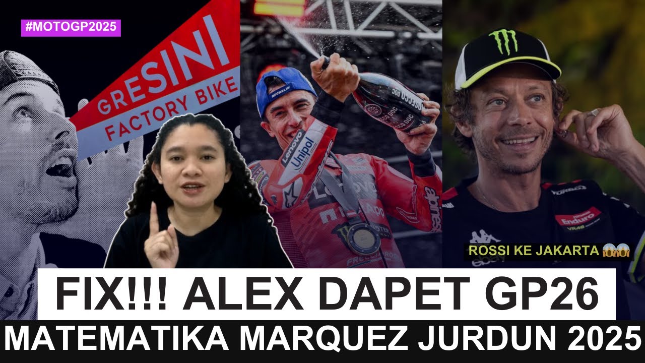 Fix! Alex Dapat GP26, Hitung-Hitungan Marquez Jurdun di Motegi, Rossi ke Jakarta!