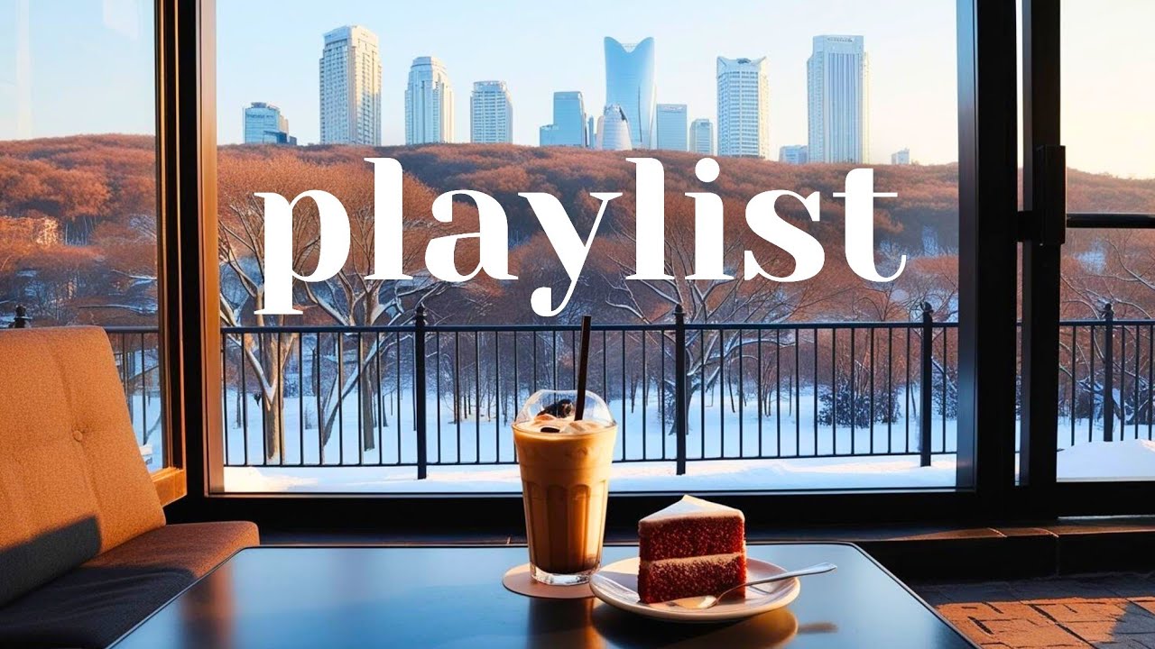 ❄️𝐏𝐥𝐚𝐲𝐥𝐢𝐬𝐭 서울숲 카페에서 흘러나오는 팝송 플리  (중간광고없음)☕🎶