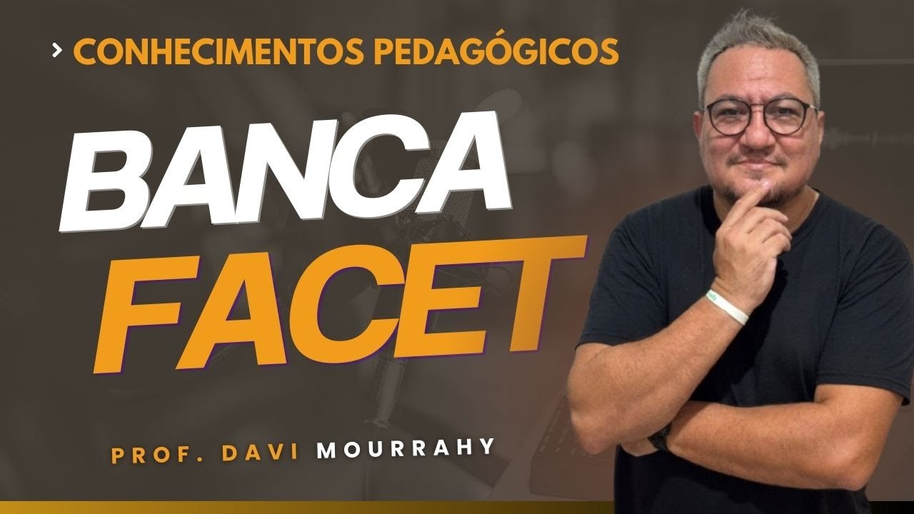 AULÃO DE REVISÃO FACET I CONHECIMENTOS PEDAGÓGICOS