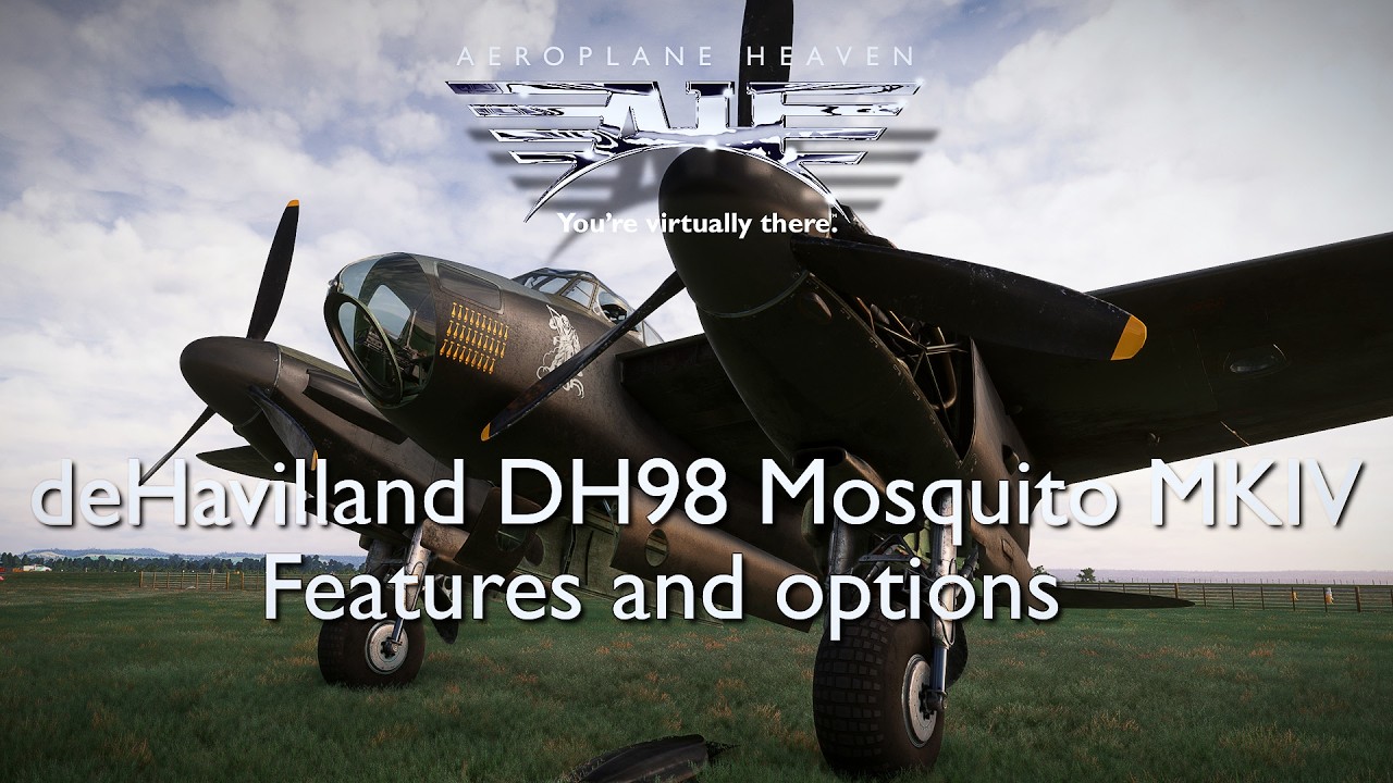 Aeroplane Heaven deHavilland Mosquito MKIV features and options.