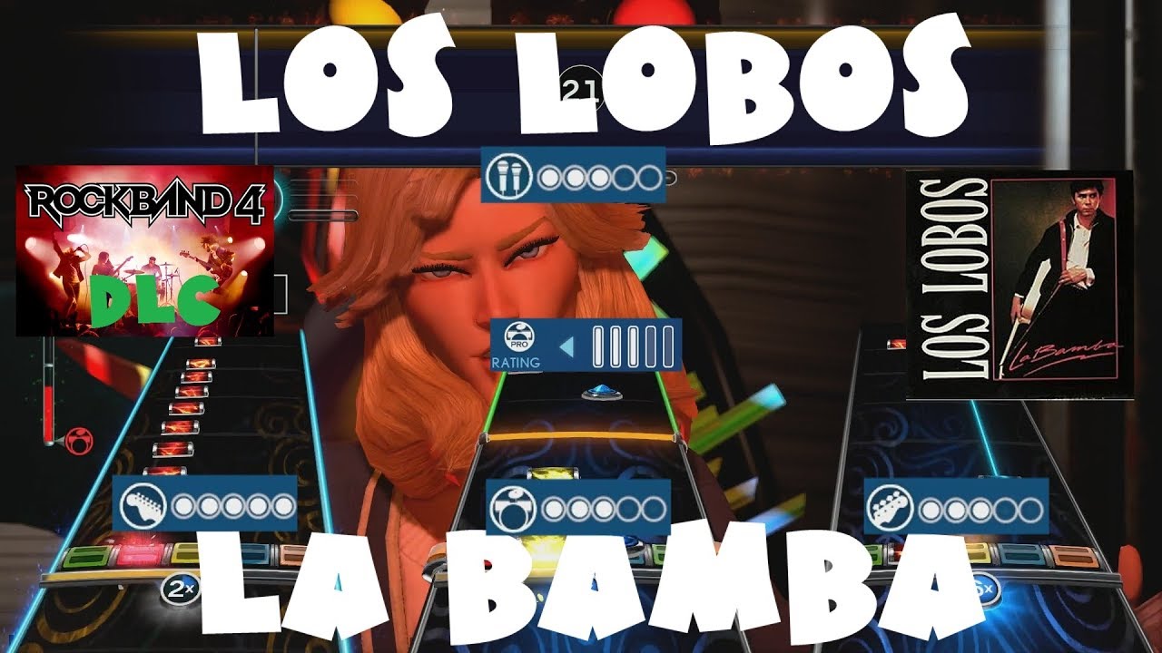 Los Lobos - La Bamba - Rock Band 4 DLC Expert Full Band (April 18th, 2019)