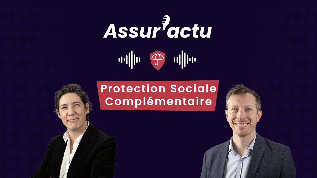 [Assur'Actu] réforme de la Protection Sociale Complémentaire de la fonction publique