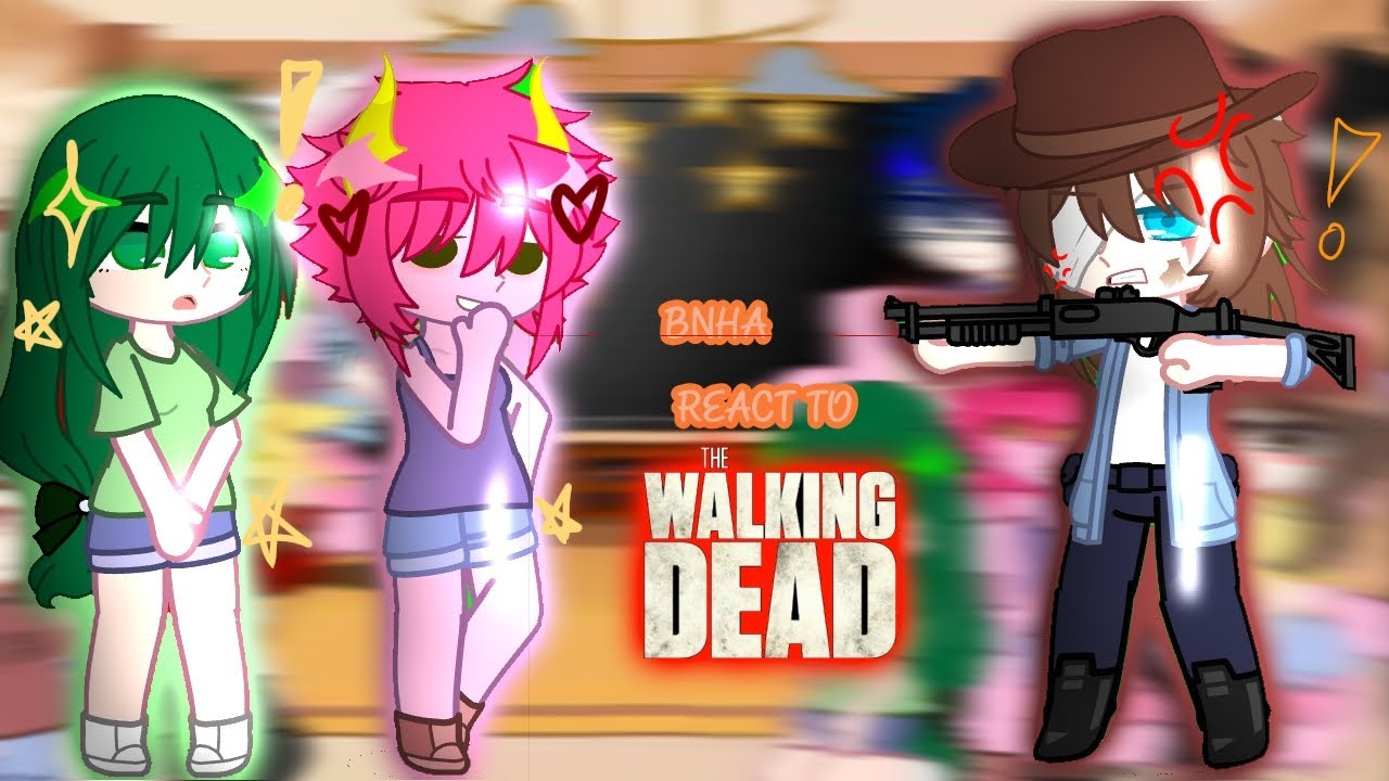 BNHA REACCIONA A TWD/BNHA REACT TO TWD 🇺🇸/🇲🇽