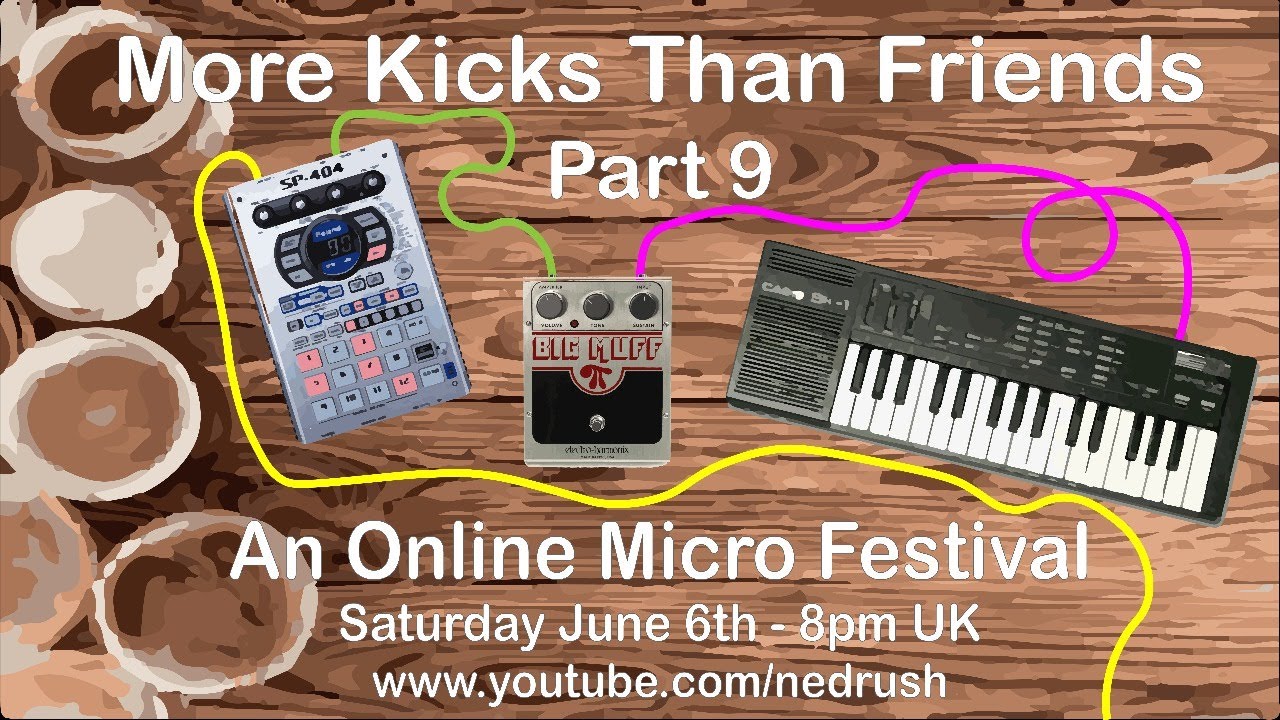 More Kicks Than Friends #9 - An Online Micro Festival