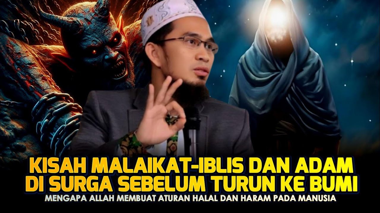 Dibalik Kisah Penciptaan Adam Setelah 2000 Tahun Bangsa Jin Hidup Di Bumi🛑 Ustad Adi Hidayat