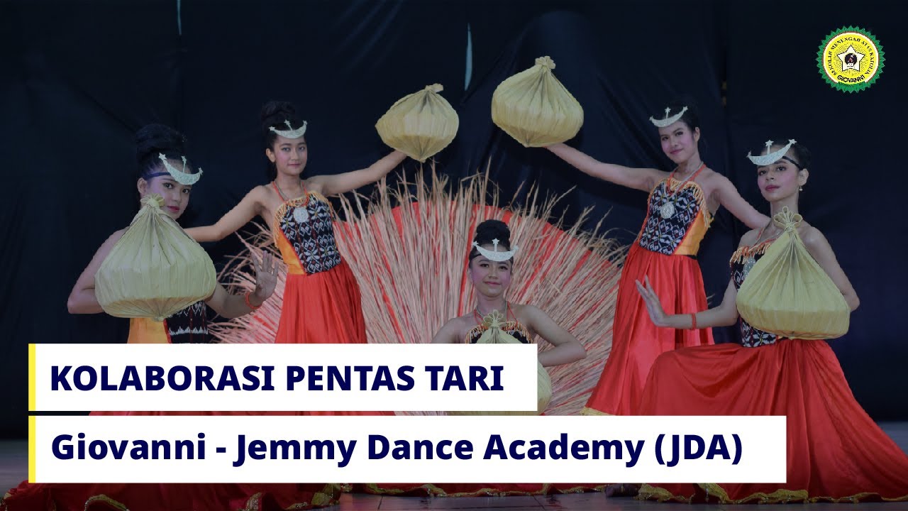 PENTAS SENI TARI GIOVANNI - JEMMY DANCE ACADEMY (JDA)