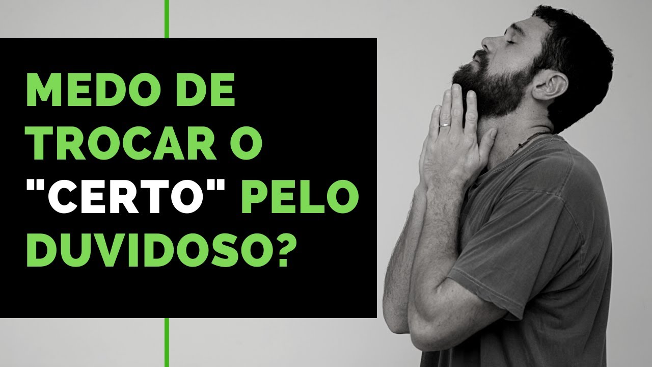 MEDO DE LARGAR O 