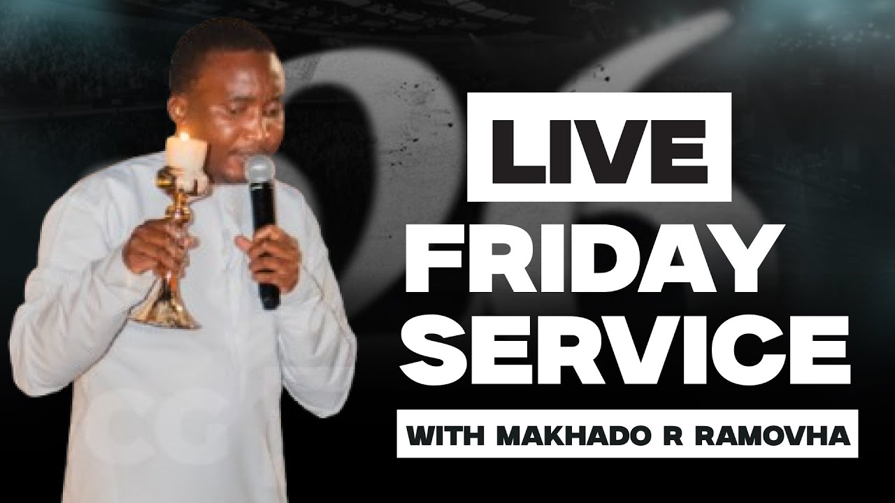 First Friday Service with Makhado R Ramovha