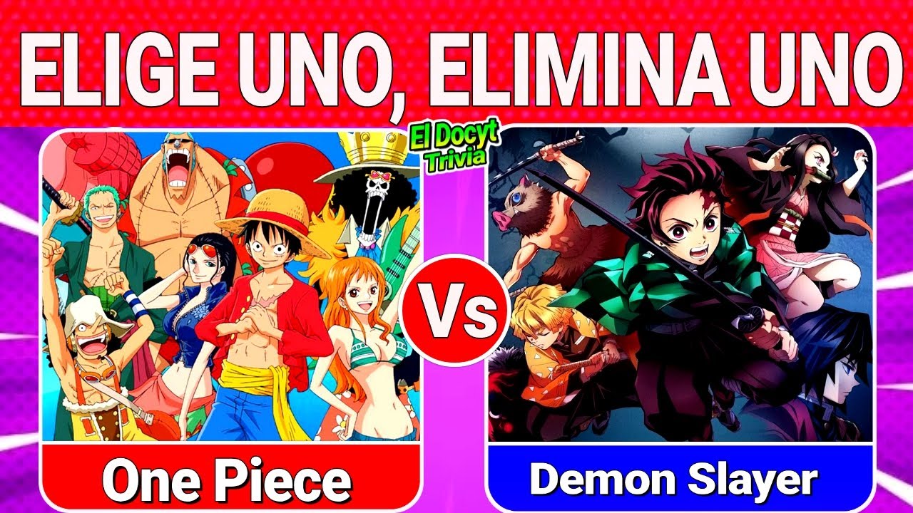 Elige uno, Elimina uno / Duelo de animes / &iquest; Cu&aacute;l Prefieres ? / quiz anime / guess