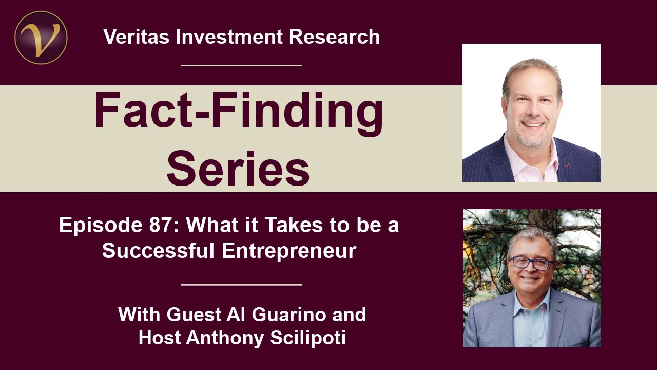 What it Takes to be a Successful Entrepreneur - With Al Guarino - Fact Finder Episode 87
