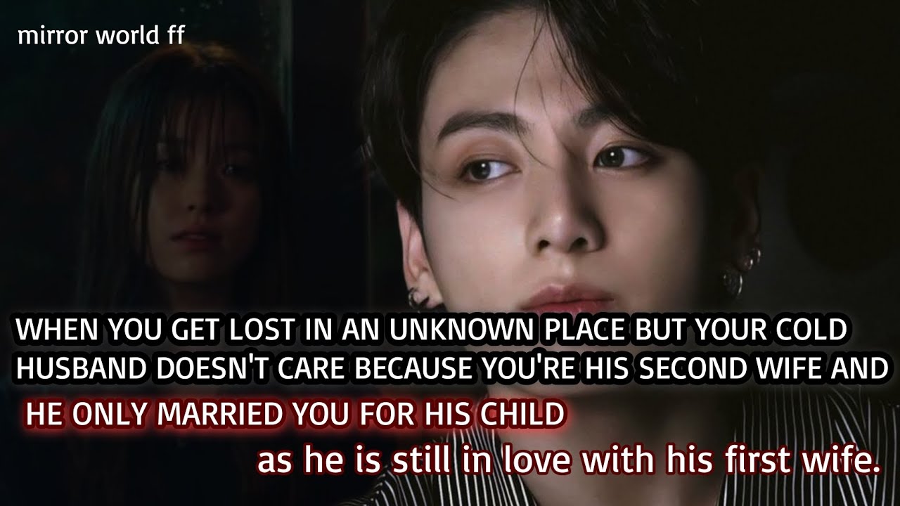 When you get lost in an unknown place but your cold husband doesn't care because you are his second-