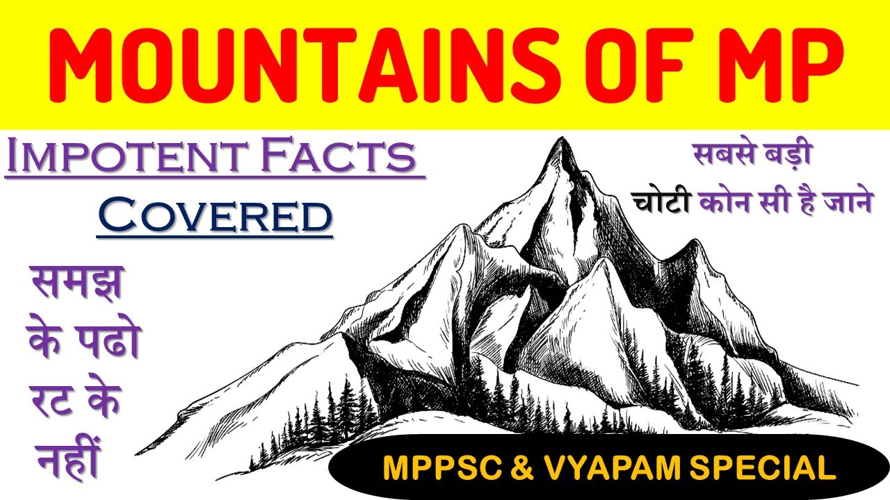 MP Mountain Range With Trick || MP Parvat Shrankhla in English ||Mountain of Madhyapradesh With Map