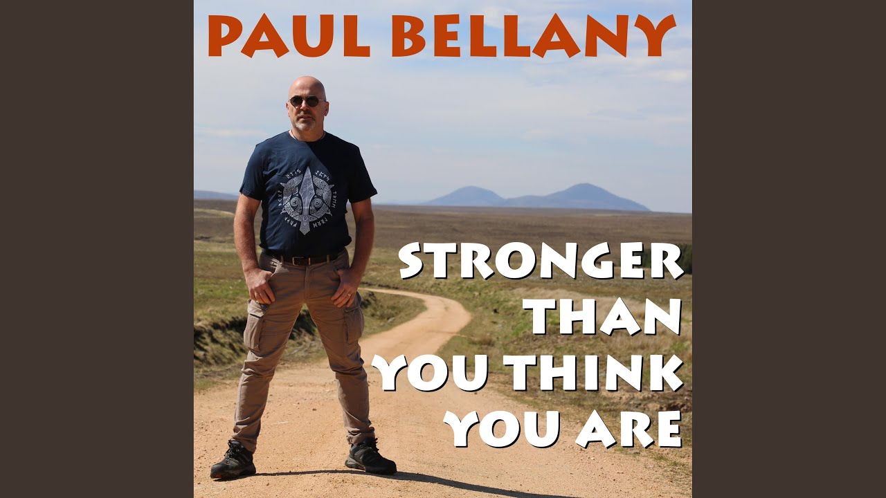 Stronger Than You Think You Are