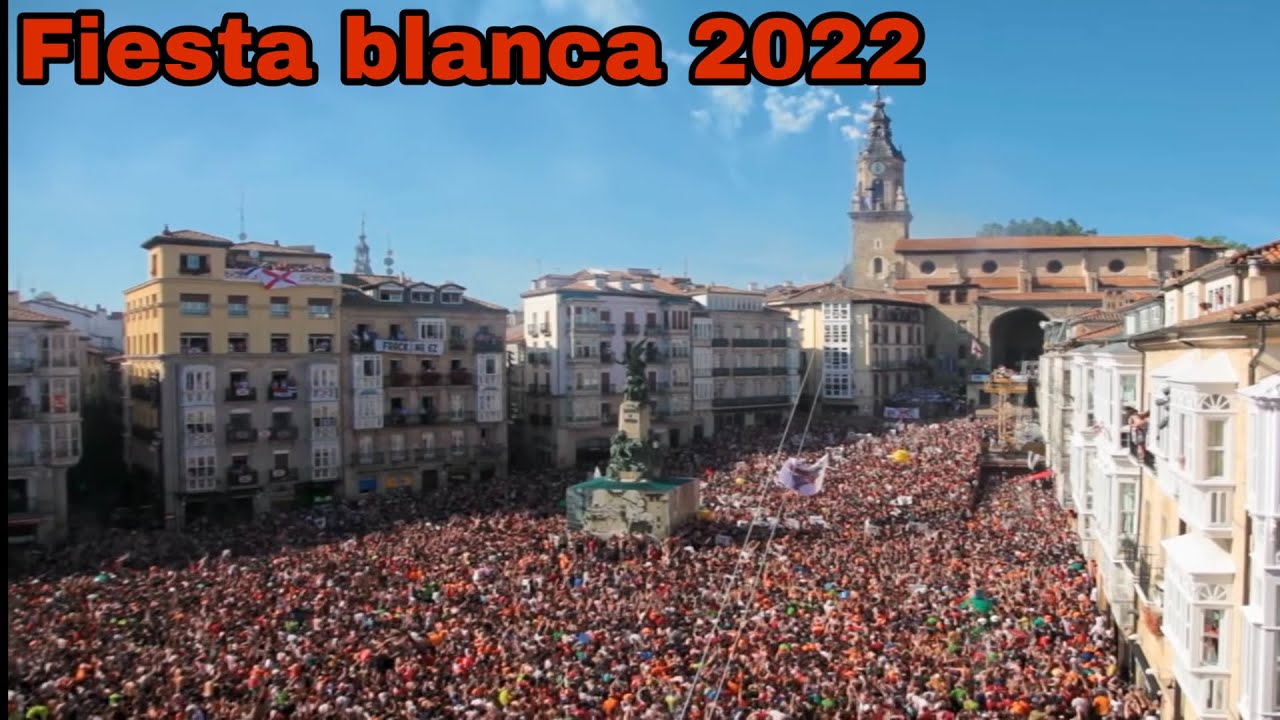 Fiestas de la blanca Vitoria gasteiz espña 2022 bajada de celedon 2022