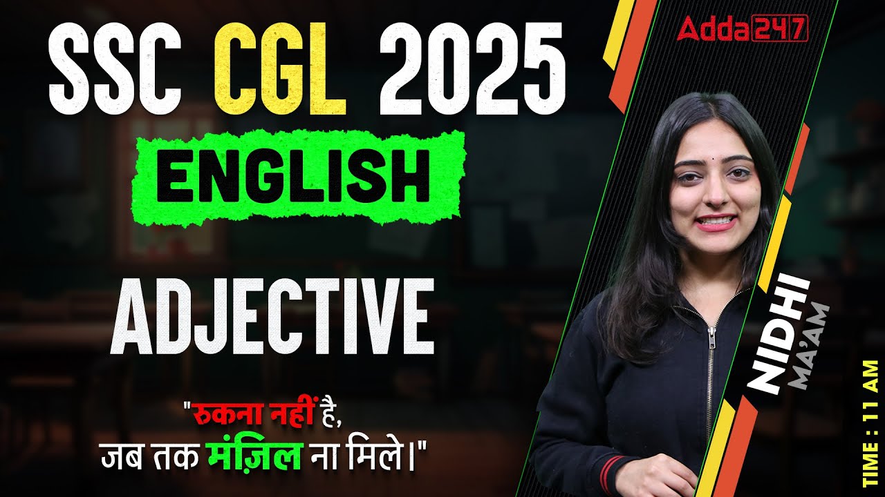 SSC CGL English Classes 2025 | SSC CGL English Adjective | English By Nidhi Ma'am