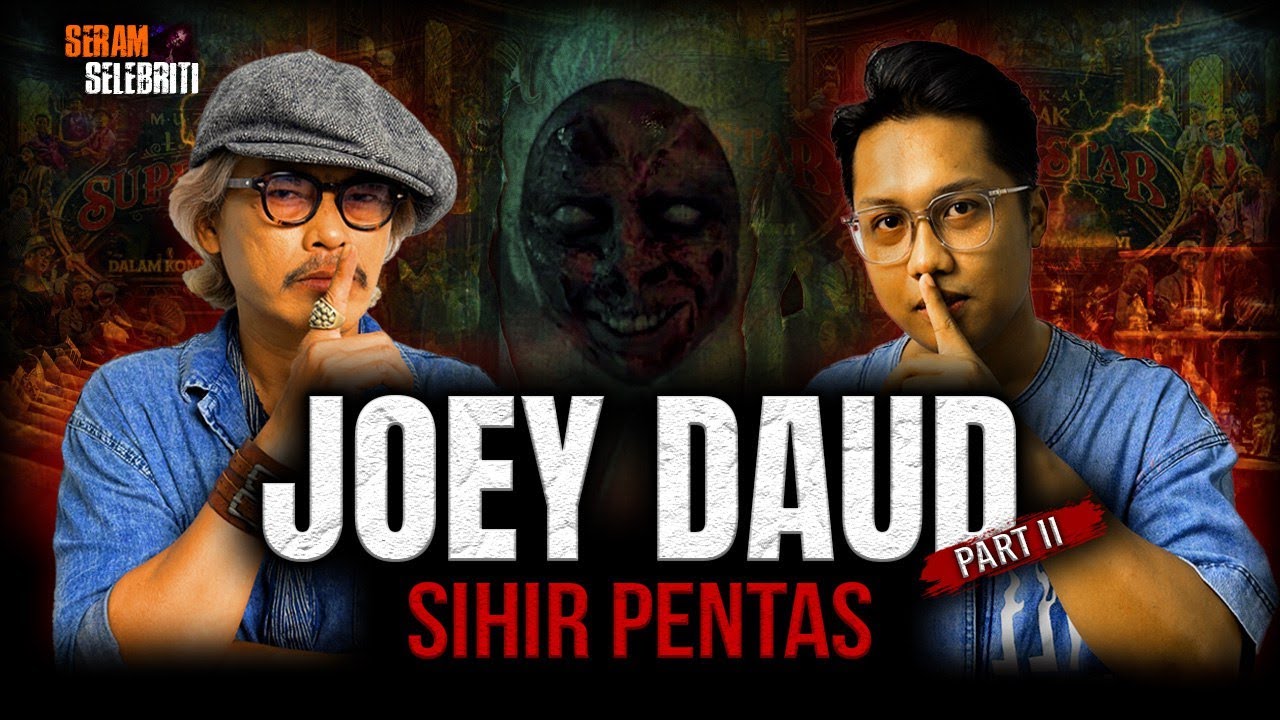 JOEY DAUD LUMPUH SEPARUH BADAN KENA SIHIR PESERTA LAWAK | SERAM SELEBRITI