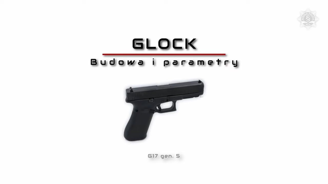 GLOCK - budowa i parametry