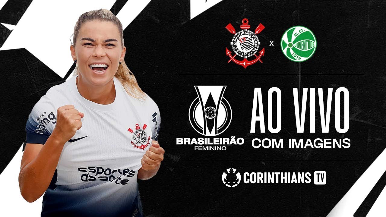 Corinthians x Juventude | Brasileirão Feminino | AO VIVO COM IMAGENS