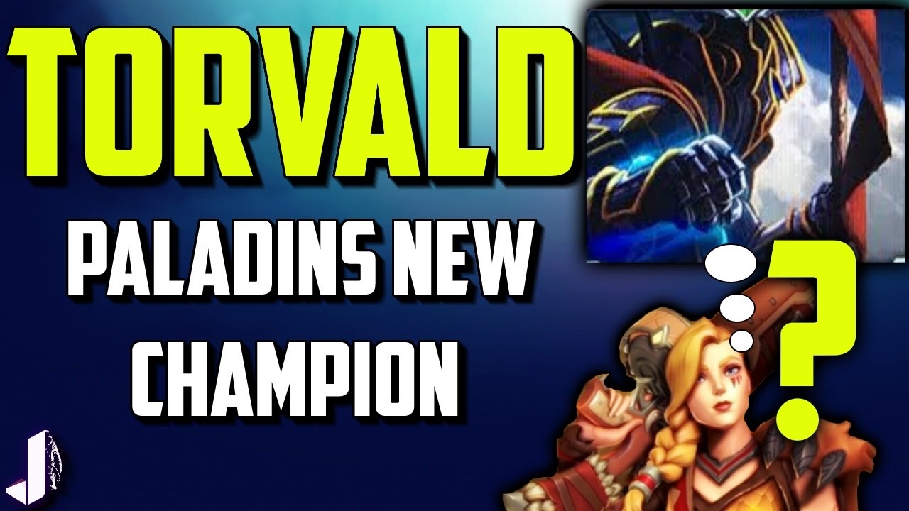 Torvald Paladins New Champion Leaked + Talent Cards - OB41/Season 1