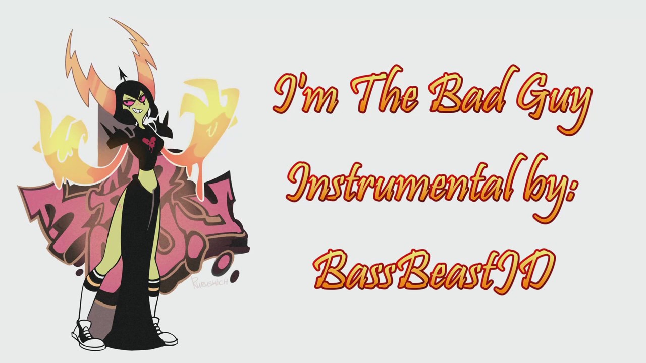 I'm The Bad Guy (Full Instrumental)