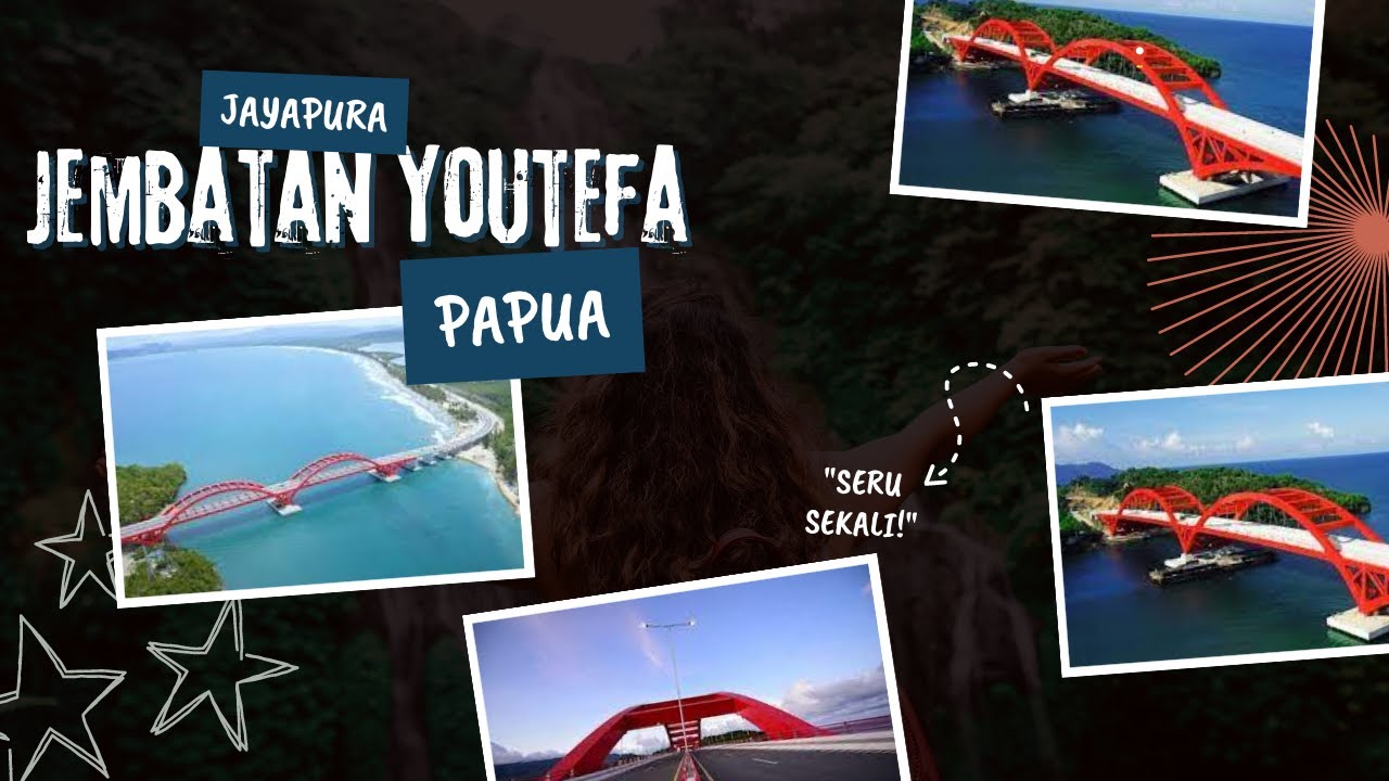 Jembatan Youtefa Kota Jayapura Papua