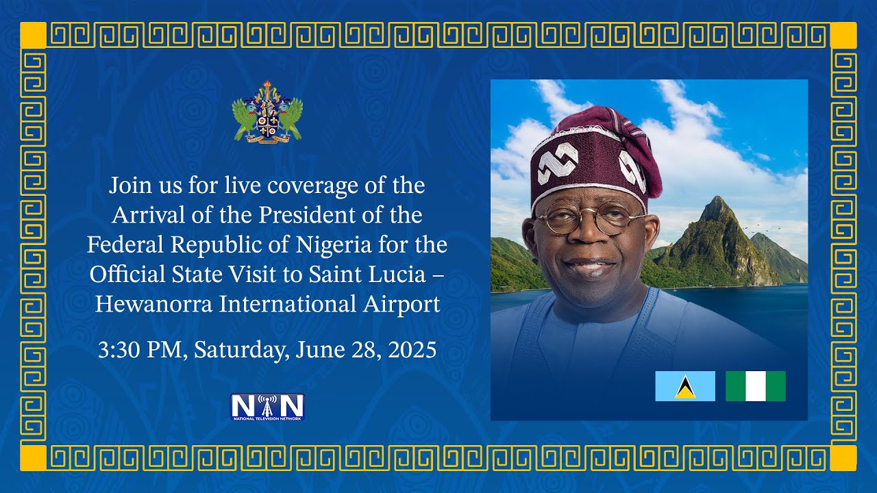 Arrival to Saint Lucia of the President of the Federal Republic of Nigeria