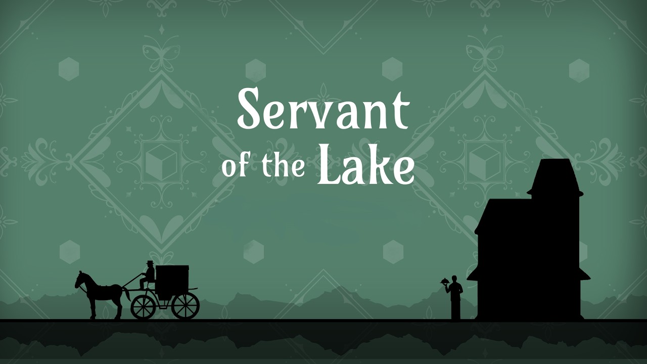 Servant of the Lake | Demo | No Commentary