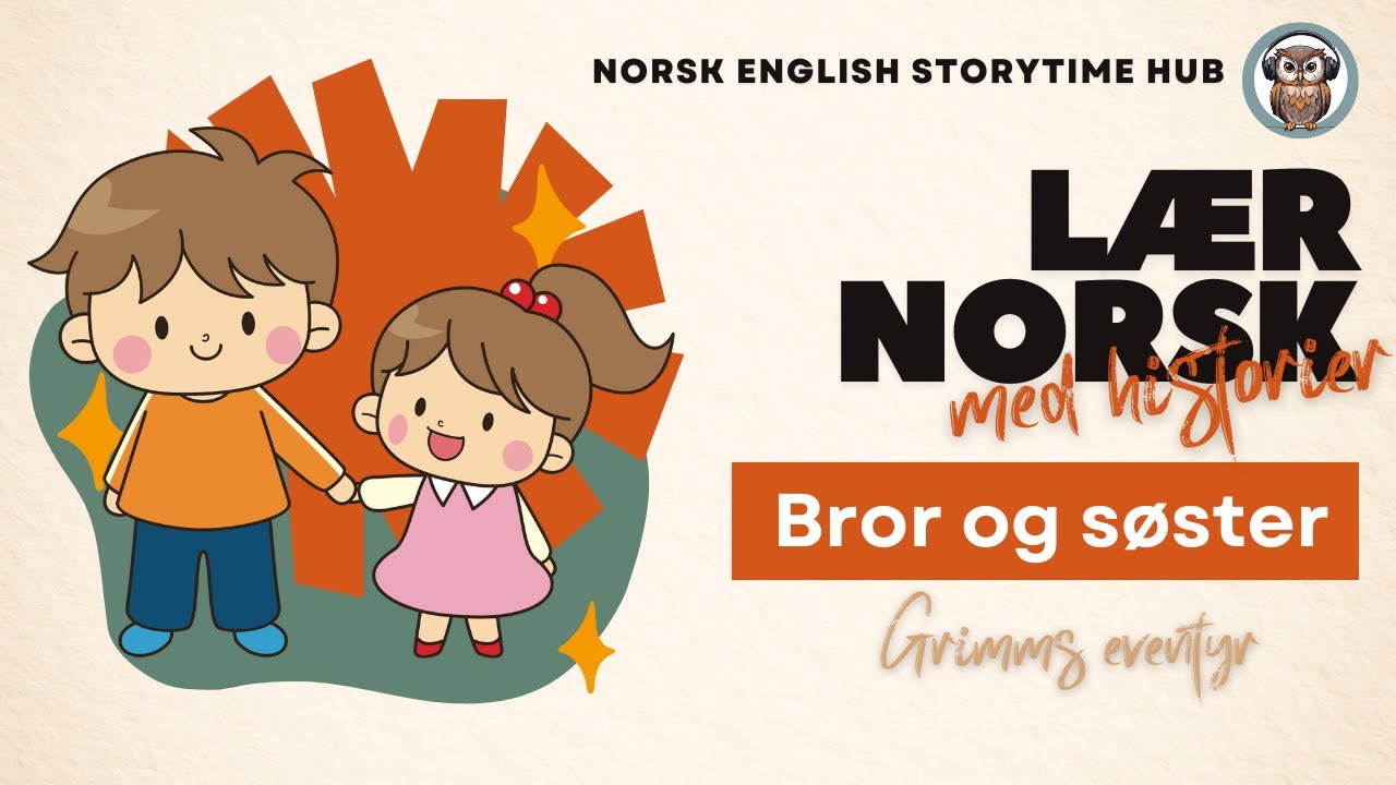 Bror og søster | Grimms eventyr | Lær norsk | Lær norsk med historier