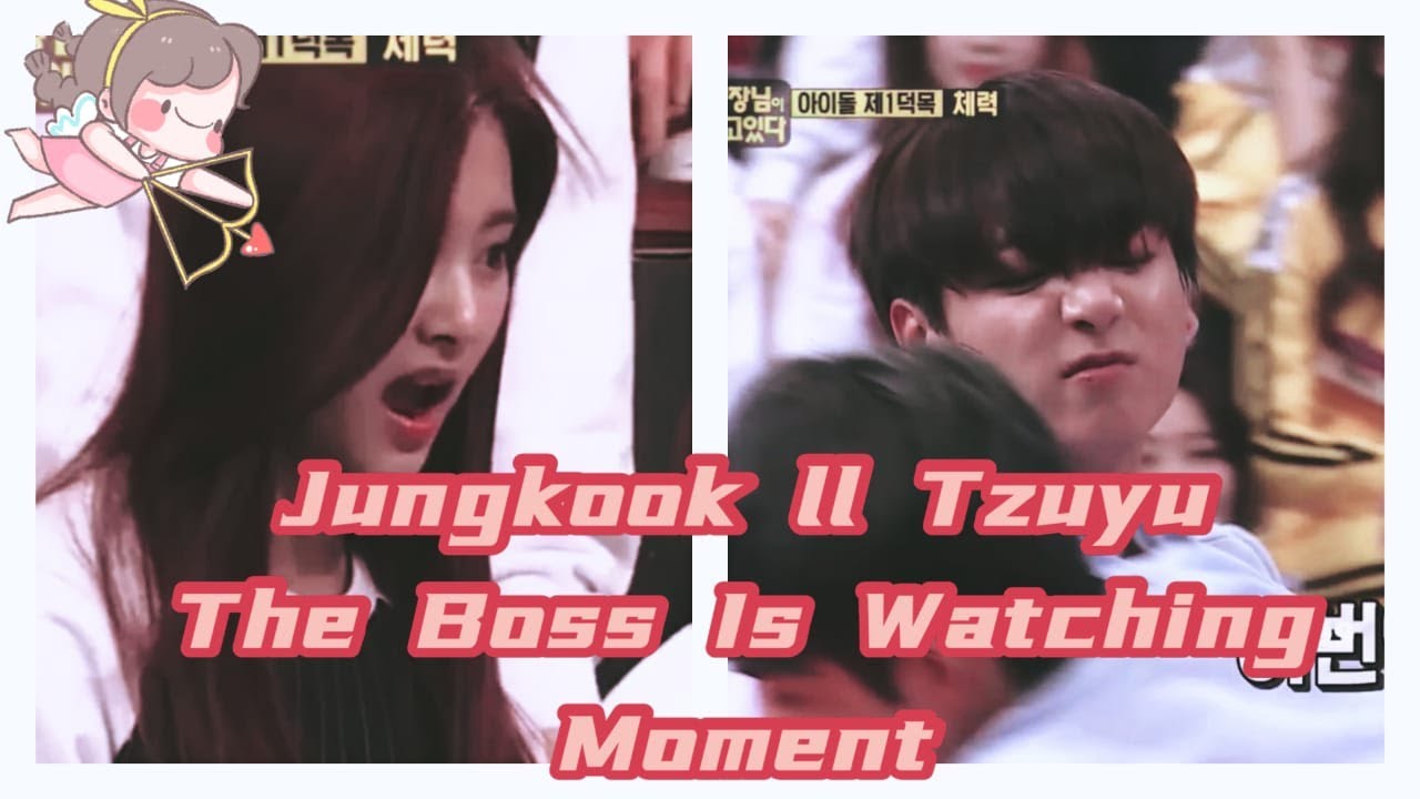Jungkook ll Tzuyu - Boss Is Watching (MOMENT)