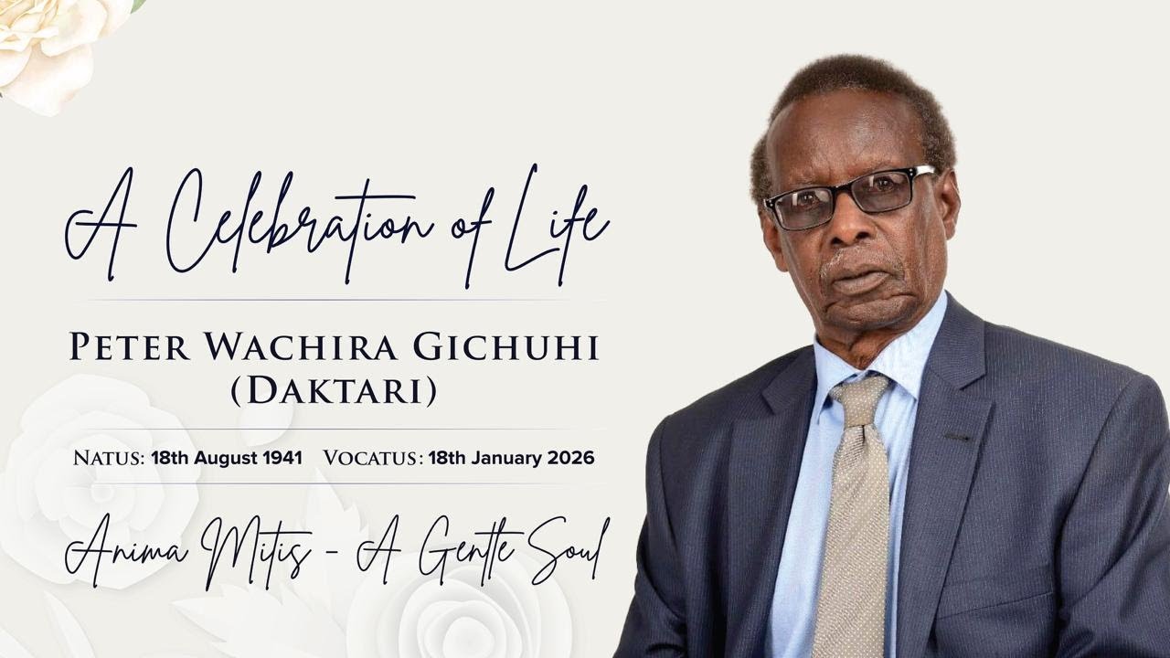 A Celebration of Life – Peter Wachira Gichuhi (Daktari)
