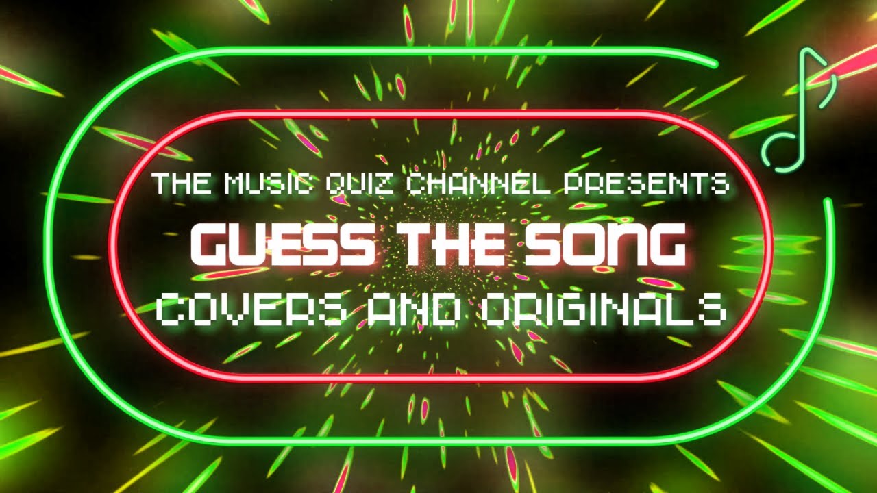 Music Quiz - Guess The Cover And The Original Song