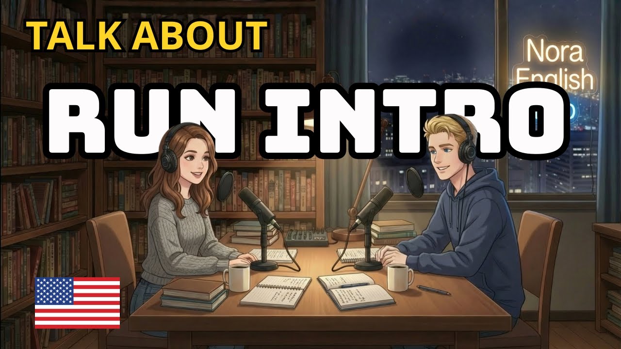 How to Talk About RUN  in English | English Conversation Practice