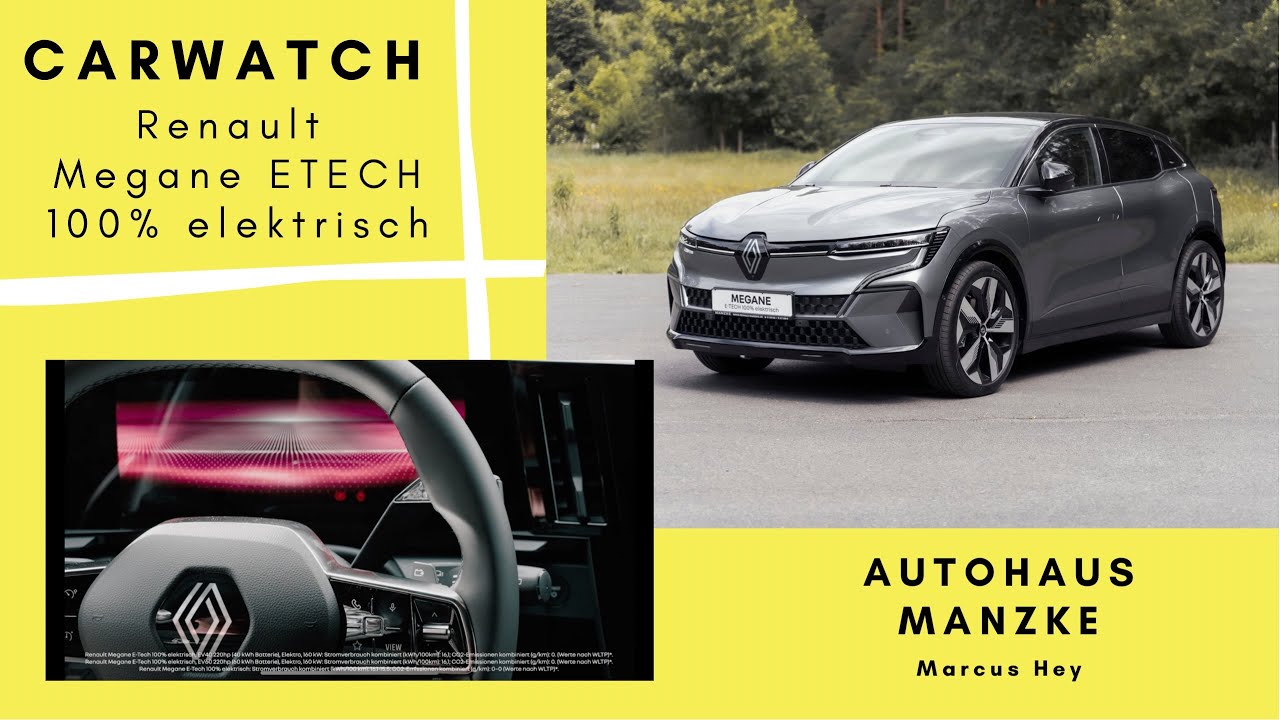 Renault MeganE 2022 ETECH Vorstellung / Review / Test / Elektroauto / Deutsch