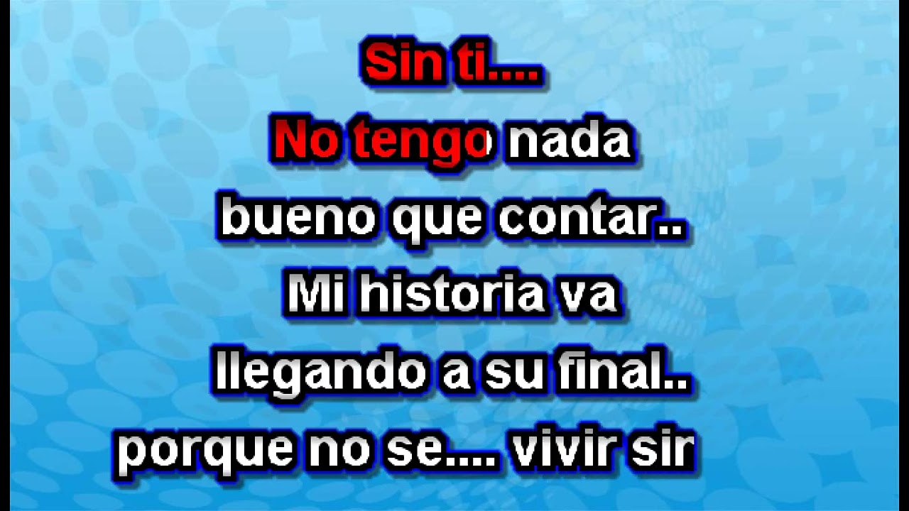 Jose Jose - Sin ti - Karaokes