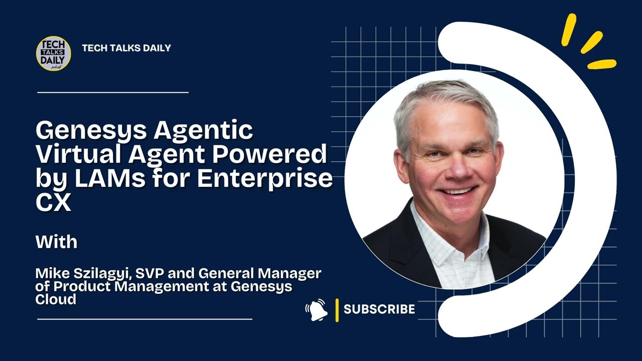 Genesys Agentic Virtual Agent на базе LAMs для корпоративного взаимодействия с клиентами
