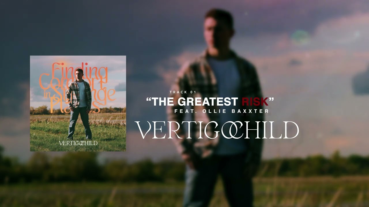 1. The Greatest Risk (feat. Ollie Baxxter)
