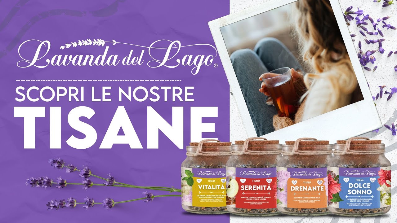 Le TISANE di Lavanda del Lago