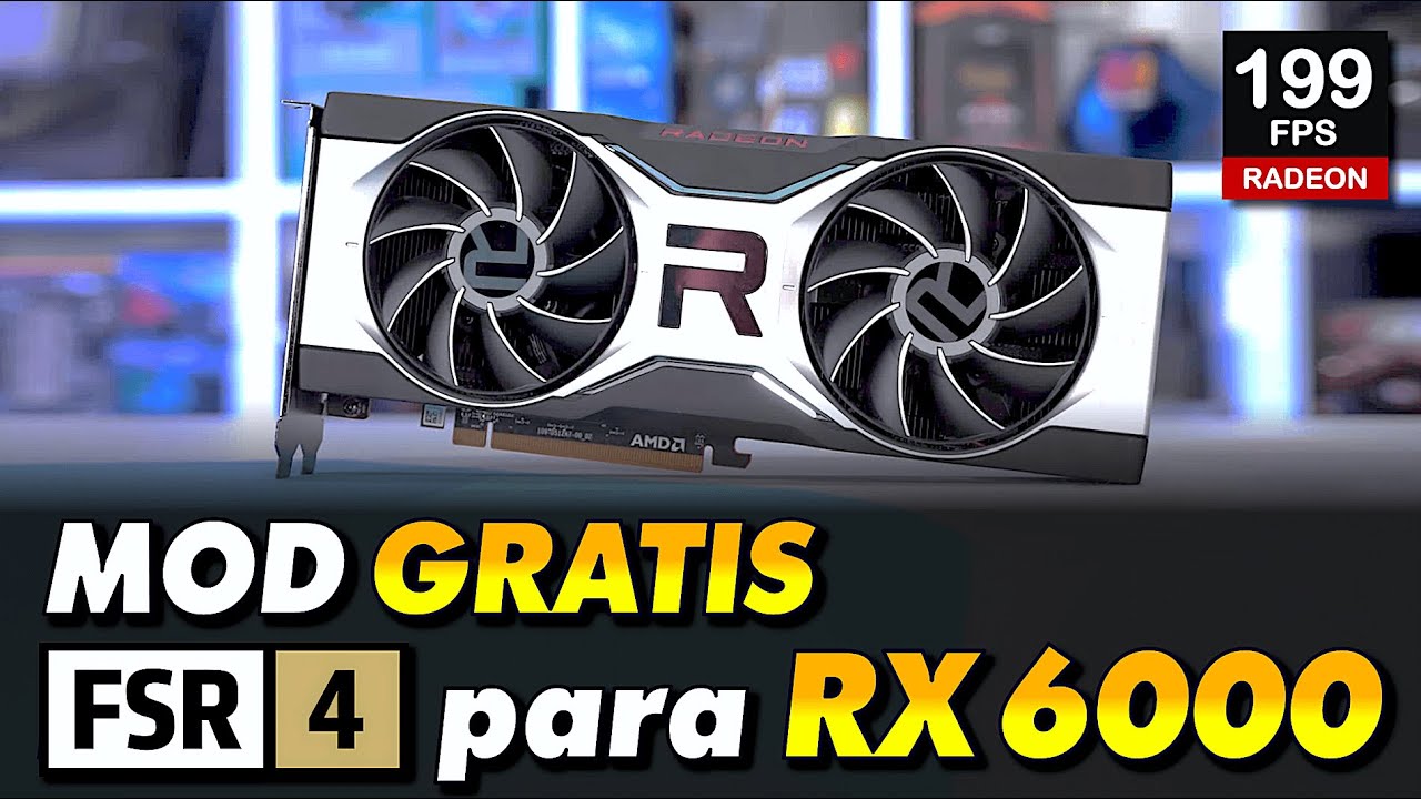 ✅ FSR 4 - YA está DISPONIBLE en Tarjetas Gráficas RX 6000 ( RDNA 2 ) ✅