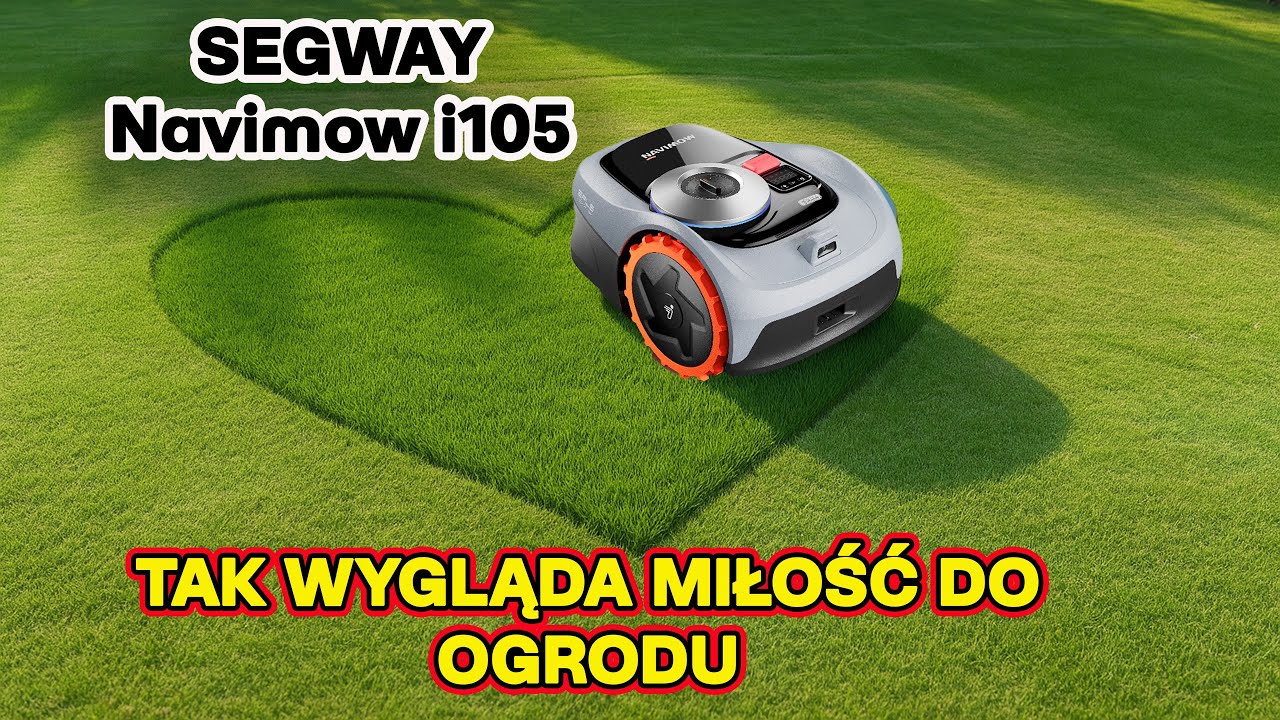 Segway Navimow i105 &ndash; robot koszący, kt&oacute;ry robi wrażenie!