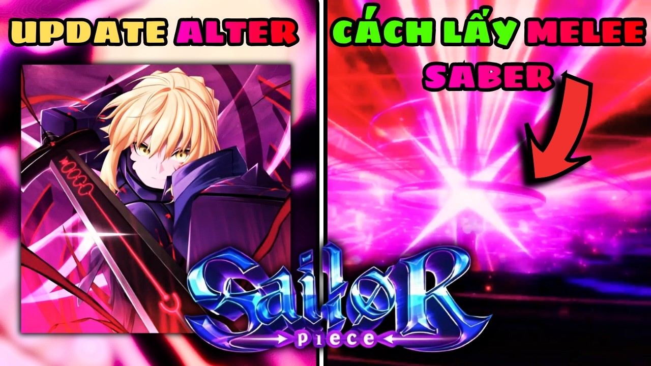 ( 6 CODE Mới )Toàn Bộ MỌI THỨ Trong Update Alter Saber Của Sailor Piece!!!!