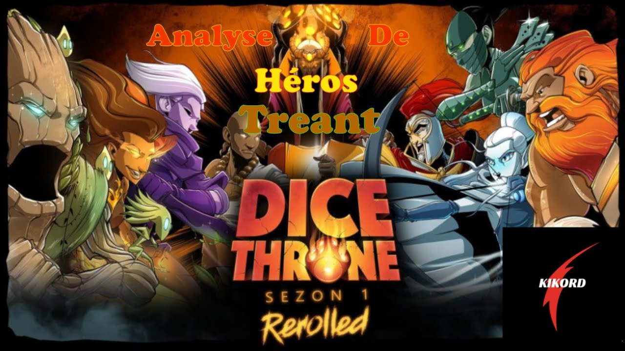 Dice Throne Saison 1  le Treant Analyse de héros