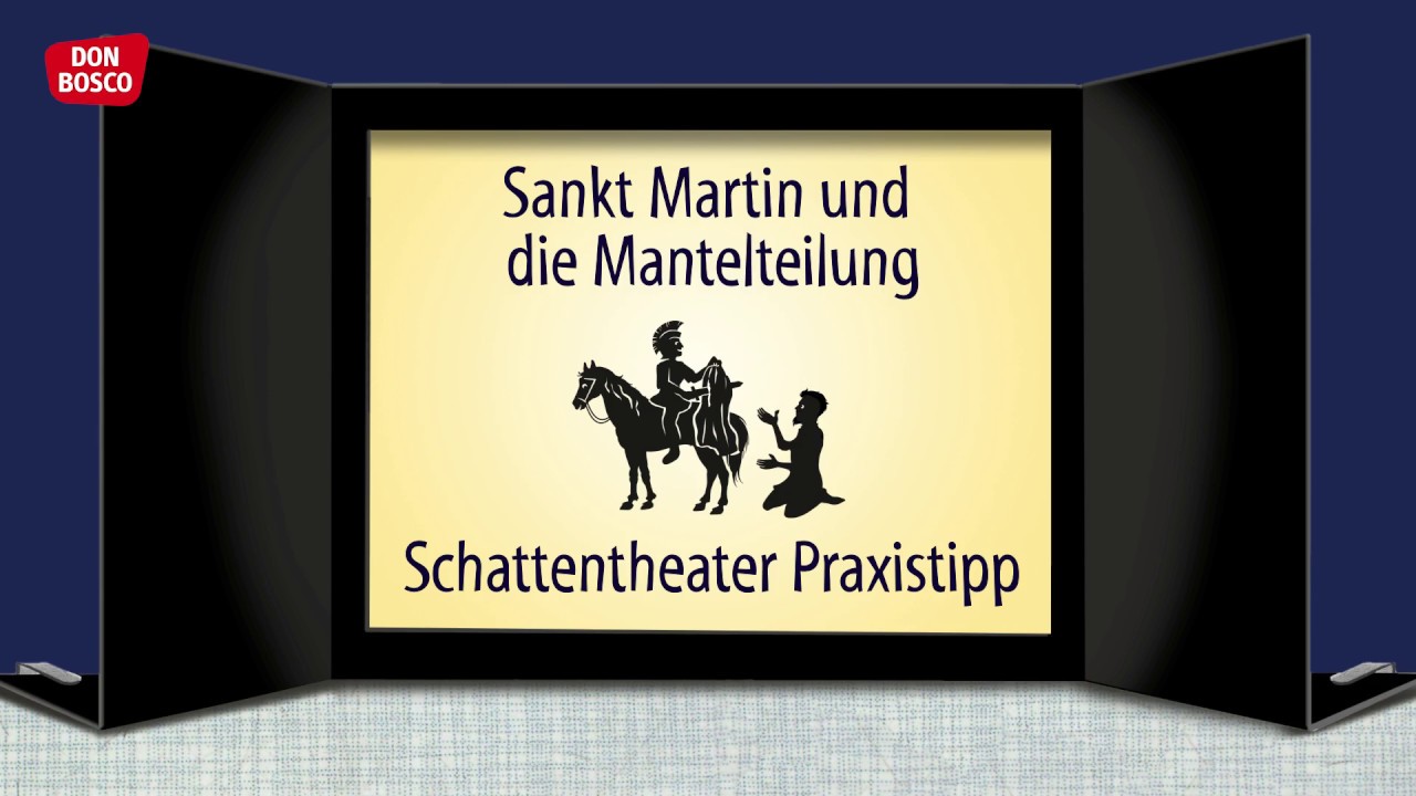 Schattentheater Praxistipp: die Mantelteilung von Sankt Martin