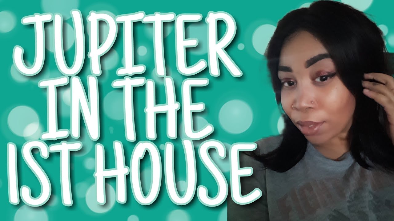 JUPITER IN THE 1ST HOUSE || RECOGNISE YOUR BLESSING!