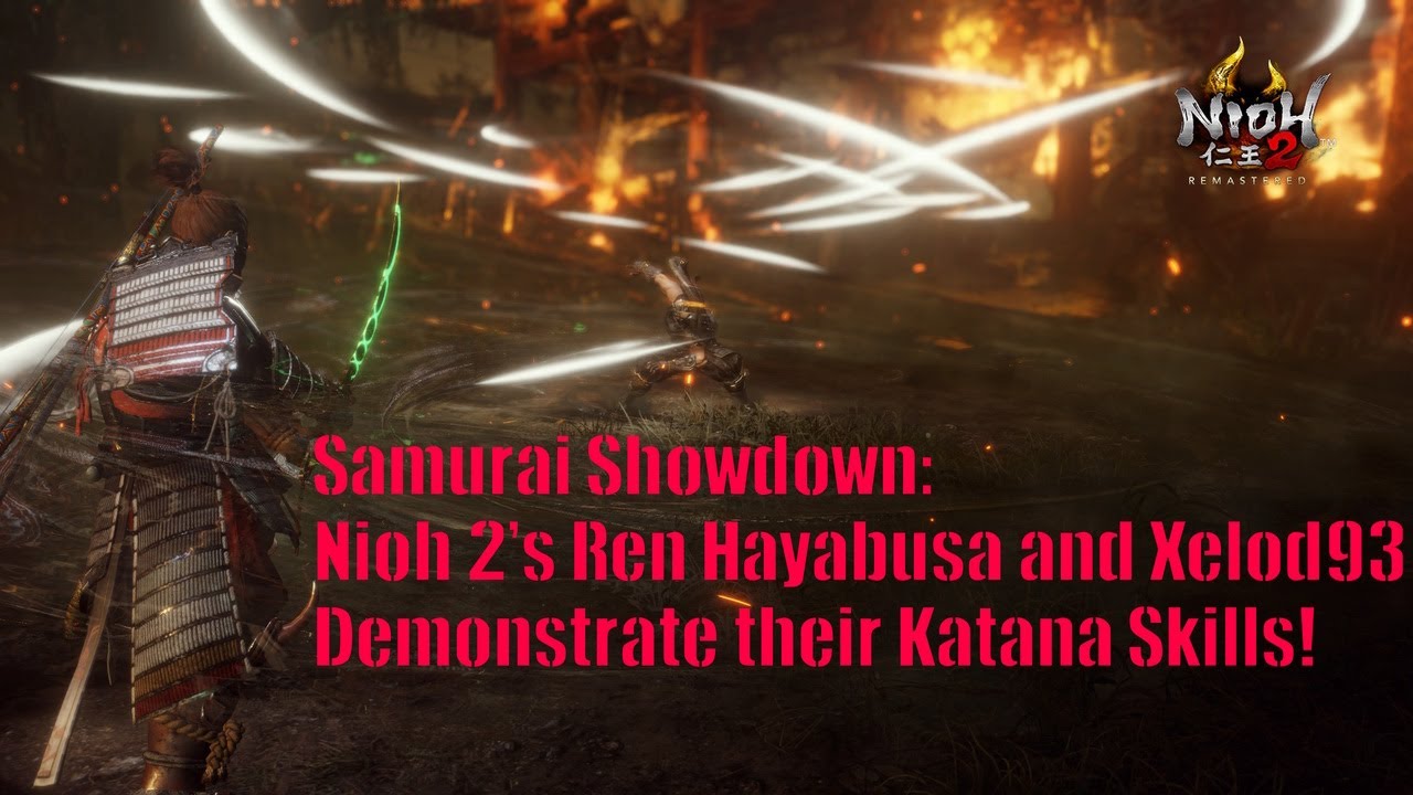 Samurai Showdown: Nioh 2's Ren Hayabusa and Xelod93 Demonstrate their Katana Skills!