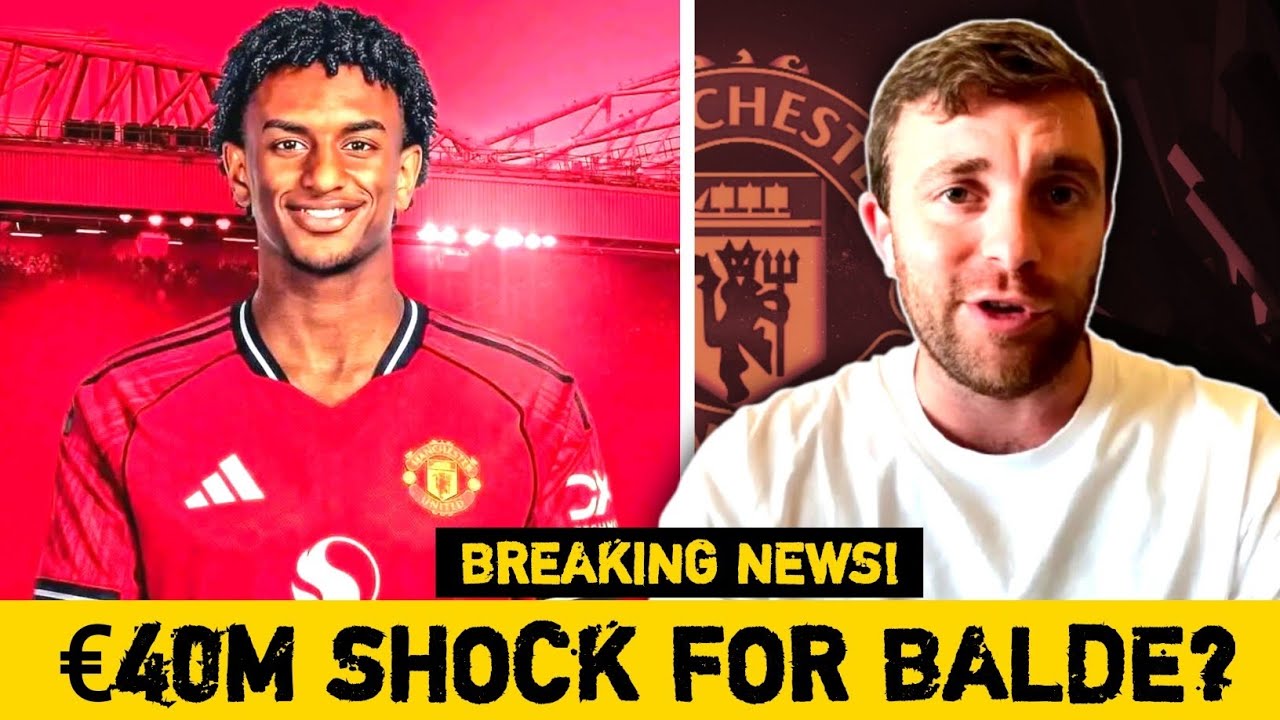 MAN UTD OFFER €40M FOR BARCELONA’S ALEJANDRO BALDE — LONG‑TERM LEFT BACK TARGET | TRANSFER NEWS